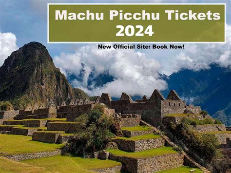 machu picchu tickets 2024